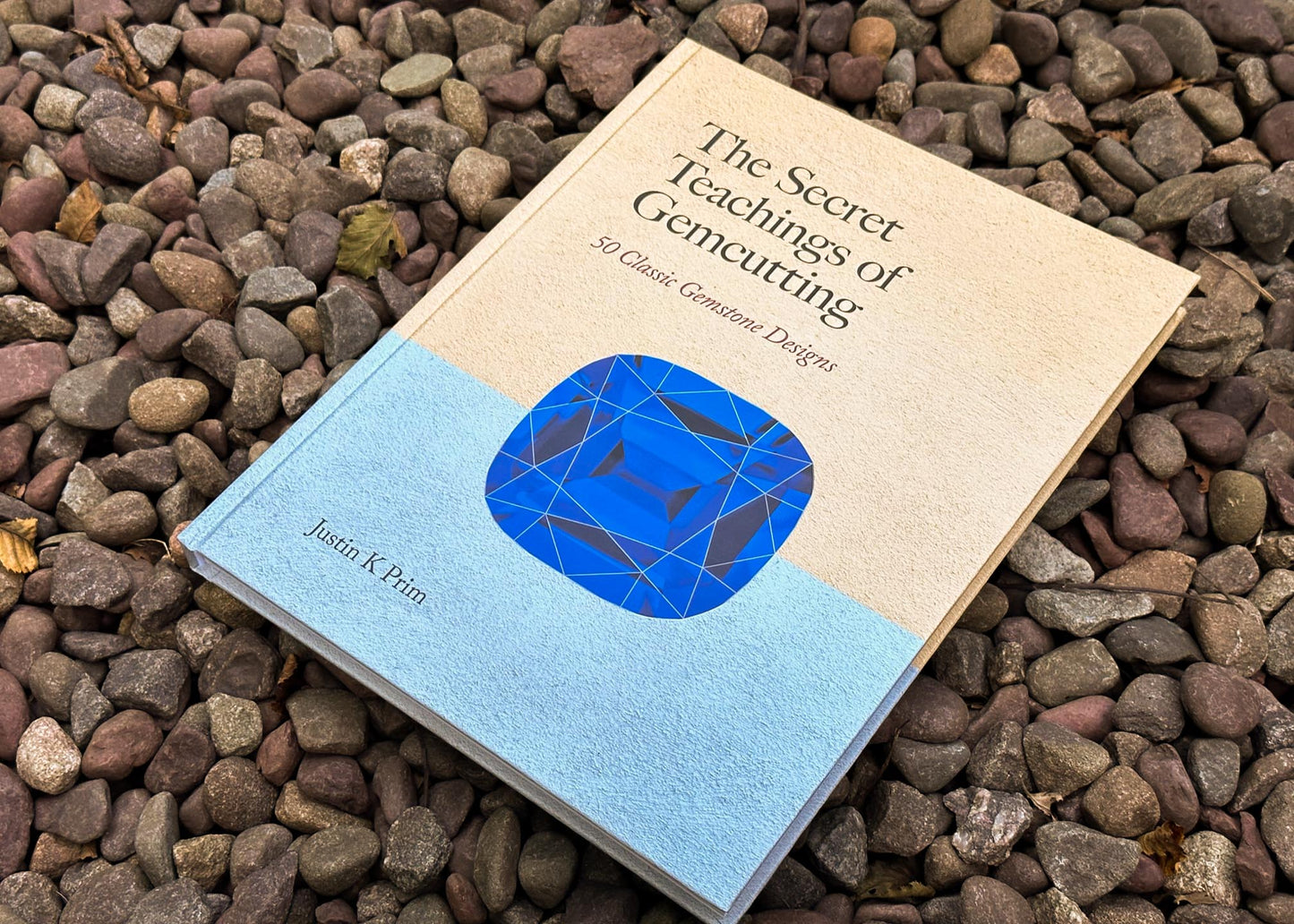 The Secret Teachings of Gemcutting (2nd Ed)